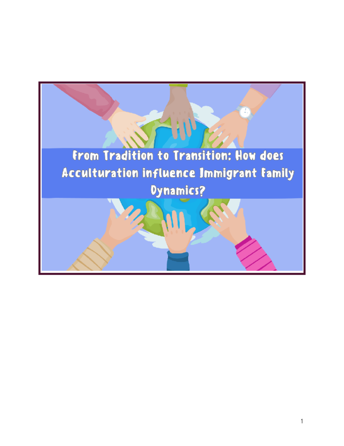 Society and Culture Mini PIP: Acculturation and Family Dynamics - Studocu