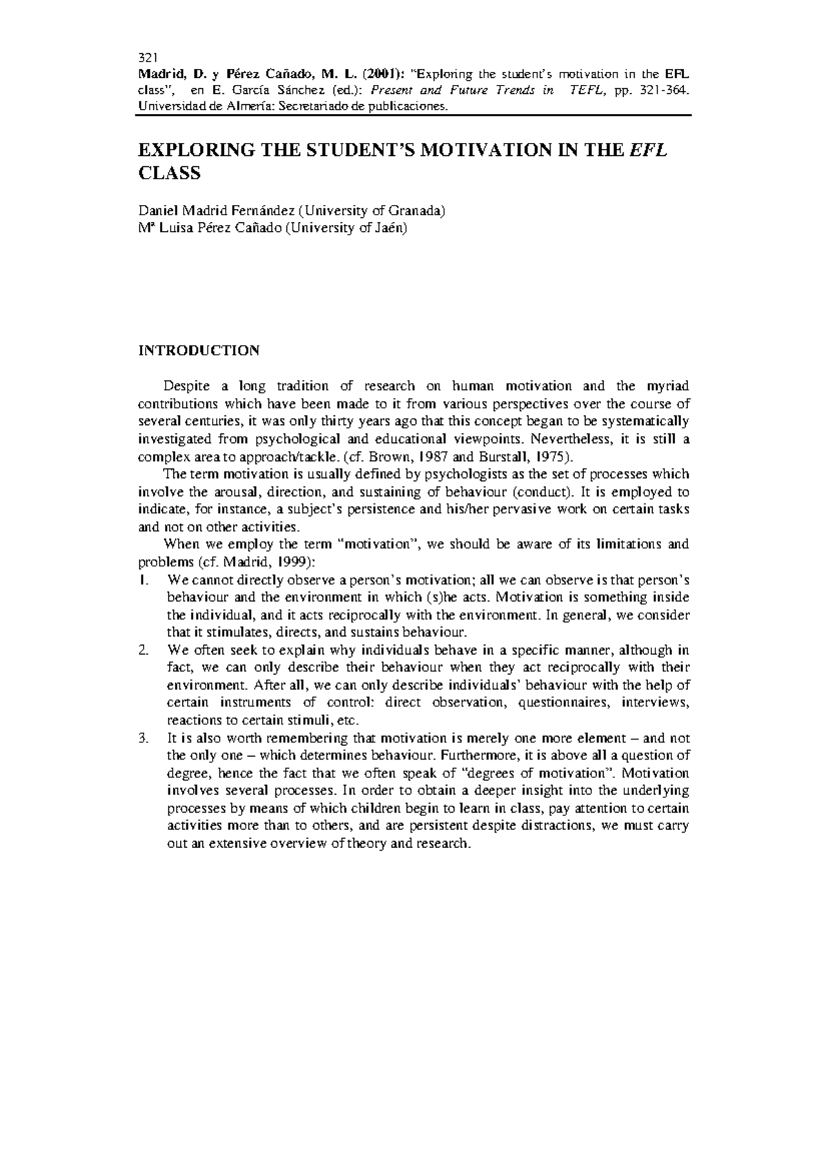 Exploring THE Student’S Motivation IN THE EFL - Madrid, D. y Pérez ...