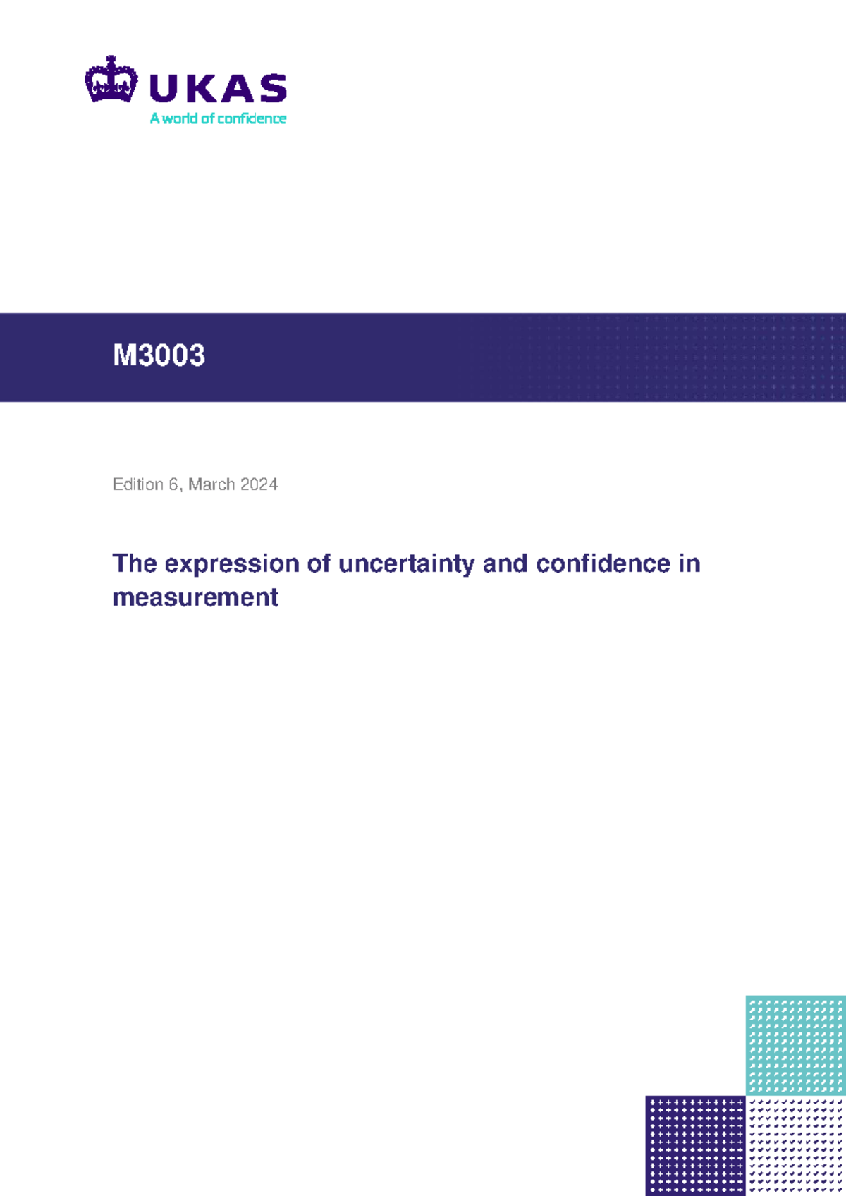 M3003 Edition 6: Understanding Uncertainty and Confidence in ...