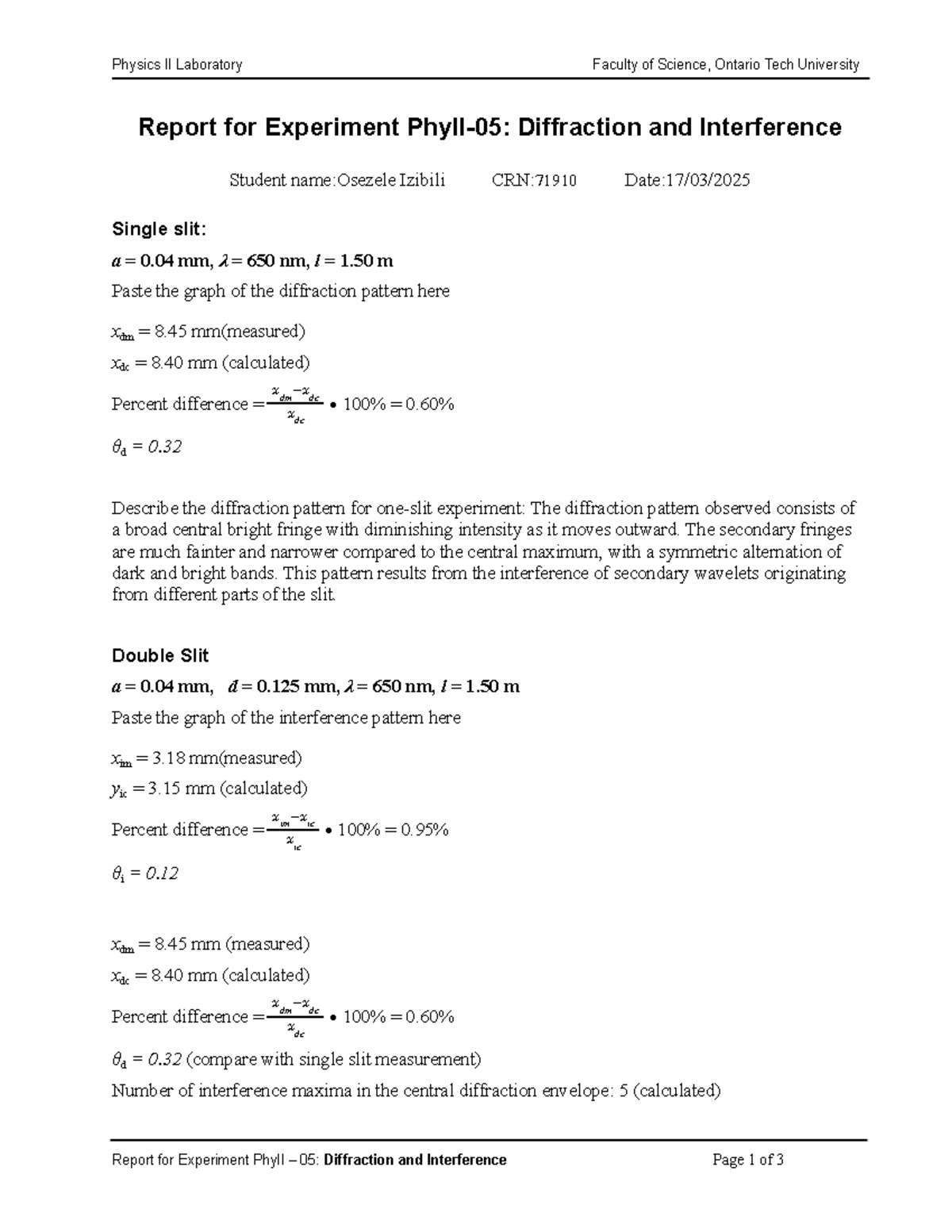 Physics II Lab Report PhyII 05: Diffraction & Interference Experiments ...