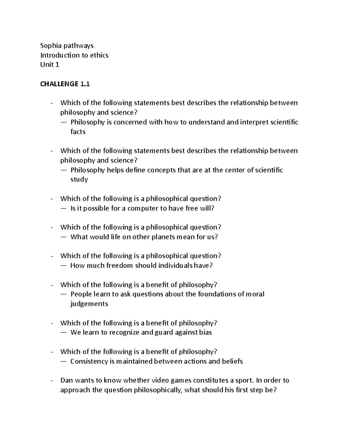 Sophia Ethics Challenge 1.1: Intro to Ethics Unit 1 Insights - Studocu