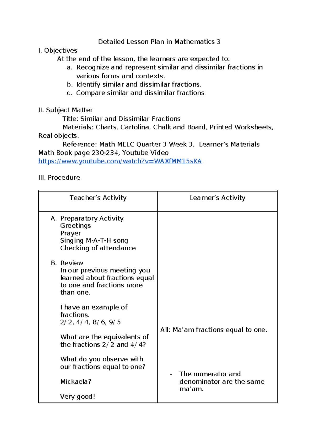 Detailed Lesson Plan in Mathematics 3 - Objectives At the end of the ...