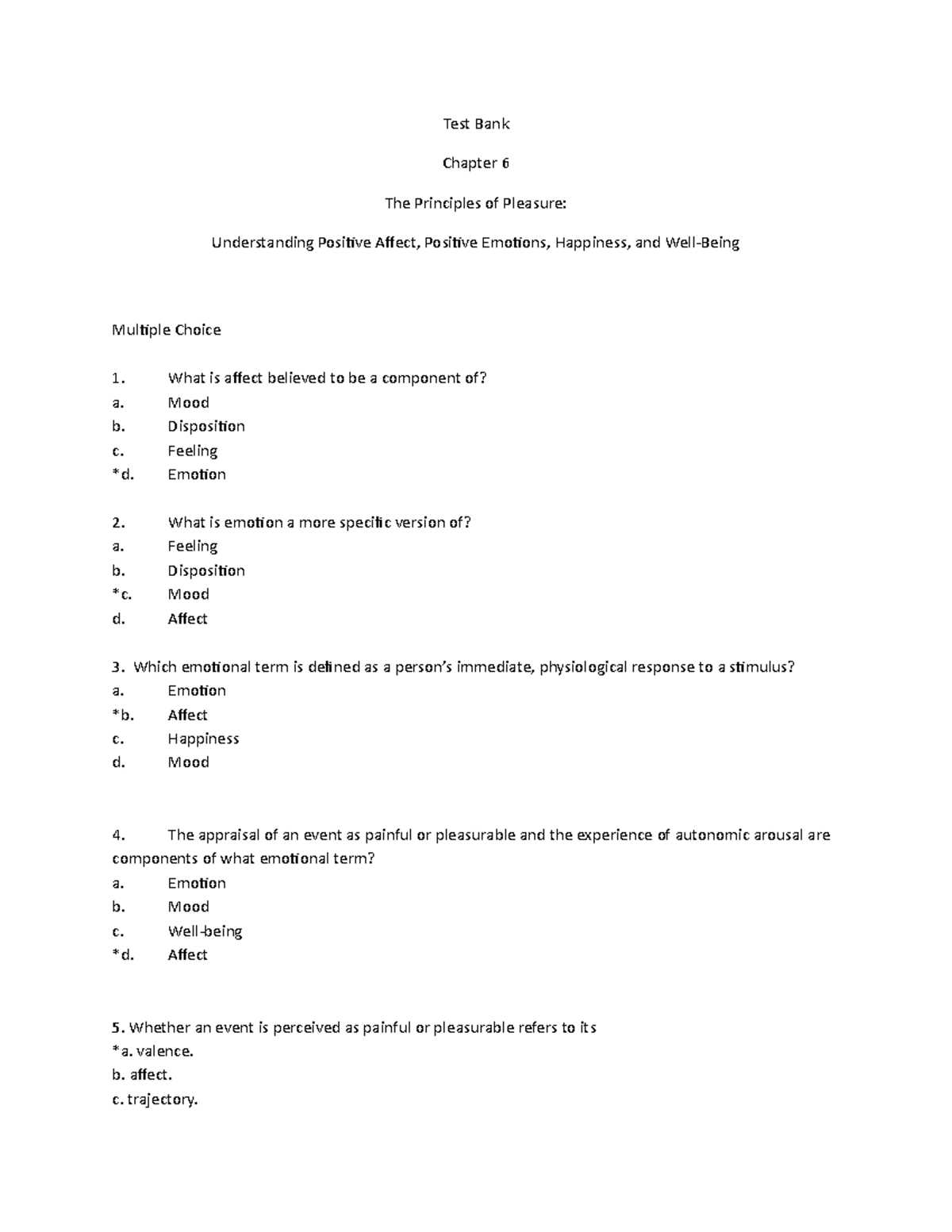 Ch06 practice Q - Test Bank Chapter 6 The Principles of Pleasure ...