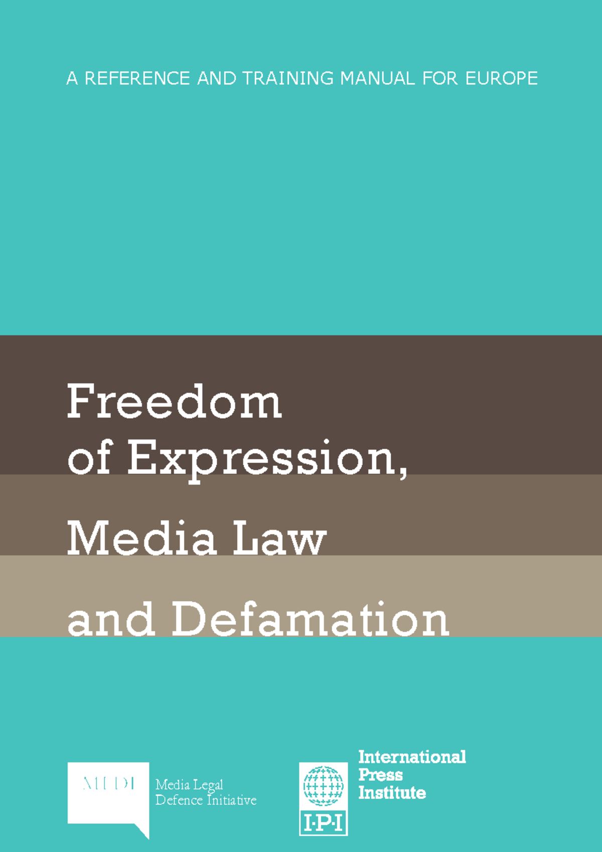MLDI - Freedom of Expression, Media Law & Defamation Manual - Studocu