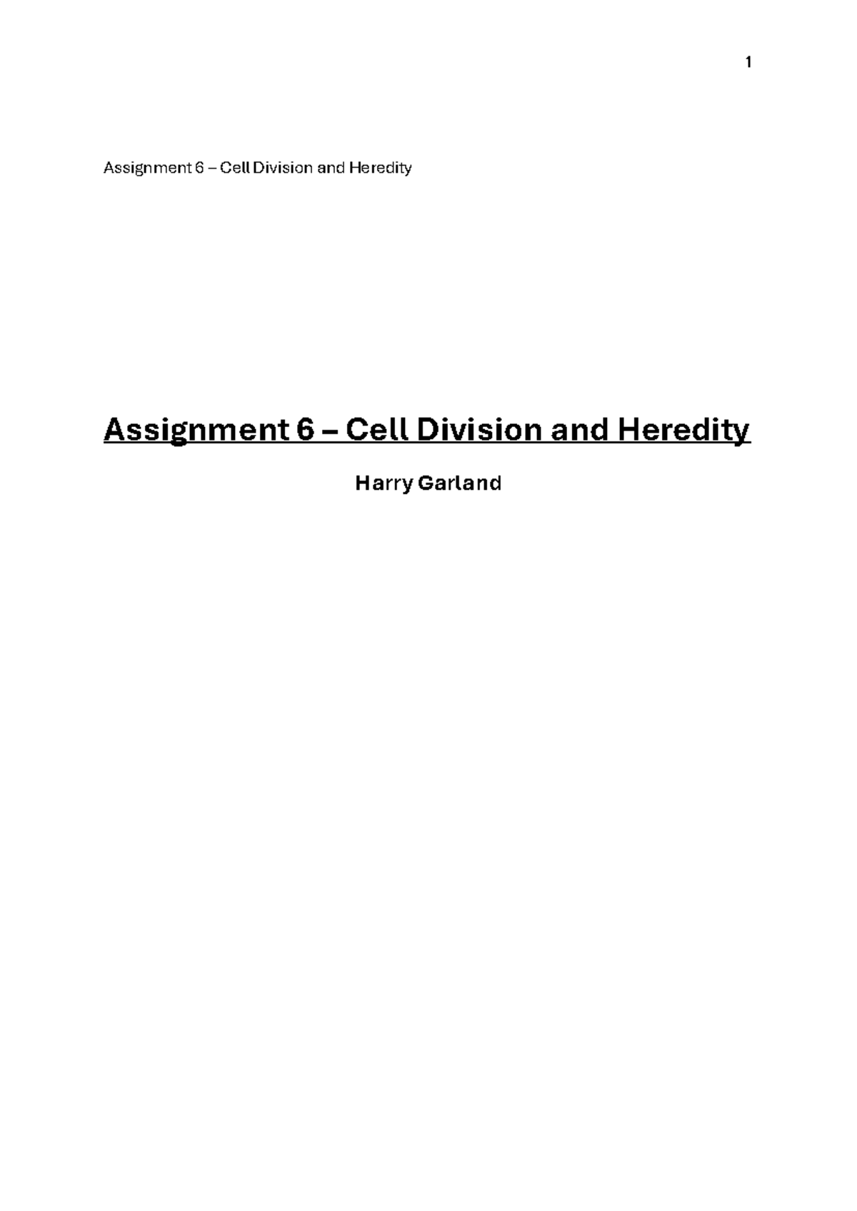 Assignment 6 - In-Depth Analysis of Cell Division and Heredity - Studocu