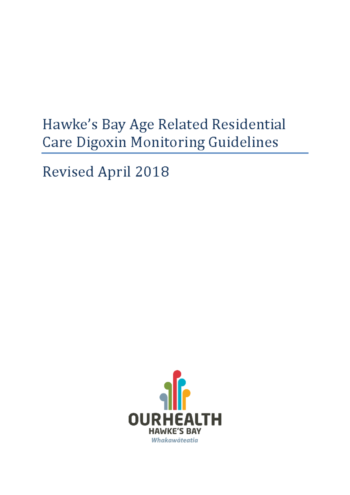 ARRC Digoxin Monitoring Guidelines for Aged Care Facilities - Studocu