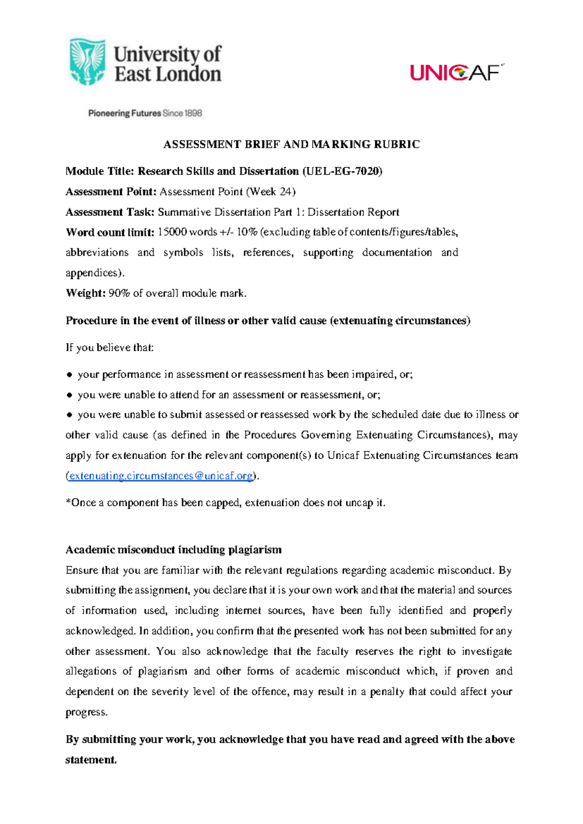 UEL-EG-7020 Dissertation Report Assessment Brief Part 1 Guidelines ...