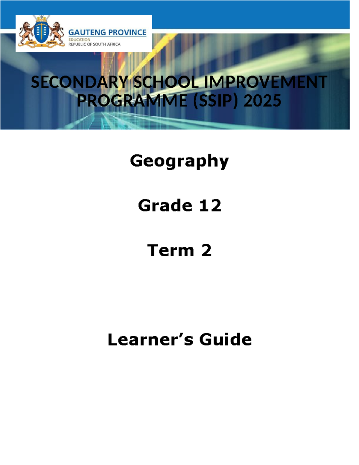 Geography Grade 12 Term 2 Guide (SSIP 2025) - Geomorphology & River ...