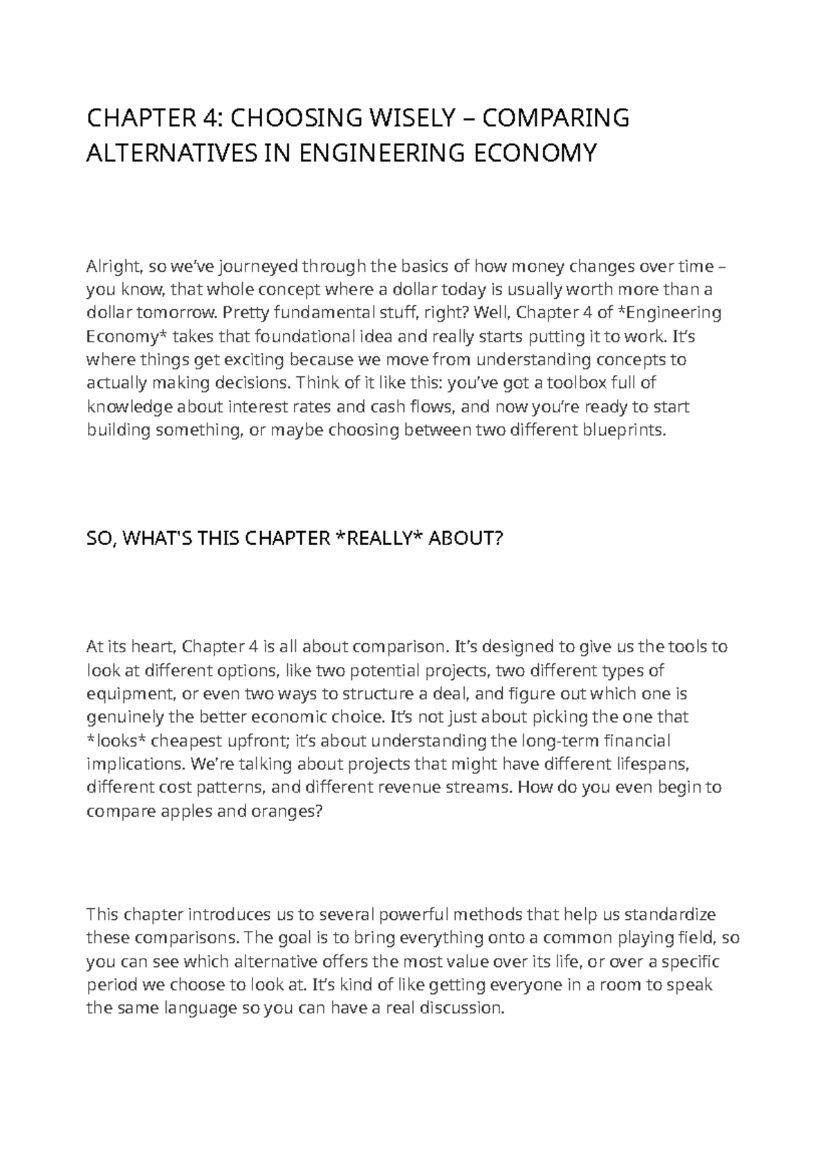 Engineering Economy CH 4: Comparing Alternatives for Wise Decisions ...