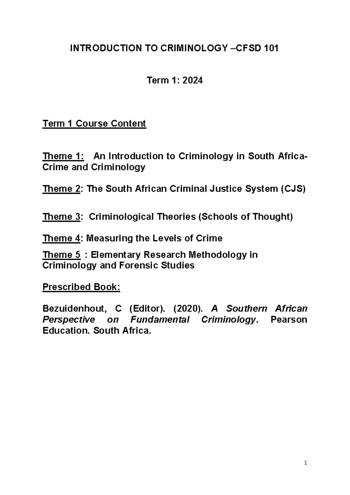 CFSD 101 Term 1 Intro to Criminology: Crime and Theories 2024 - Studocu