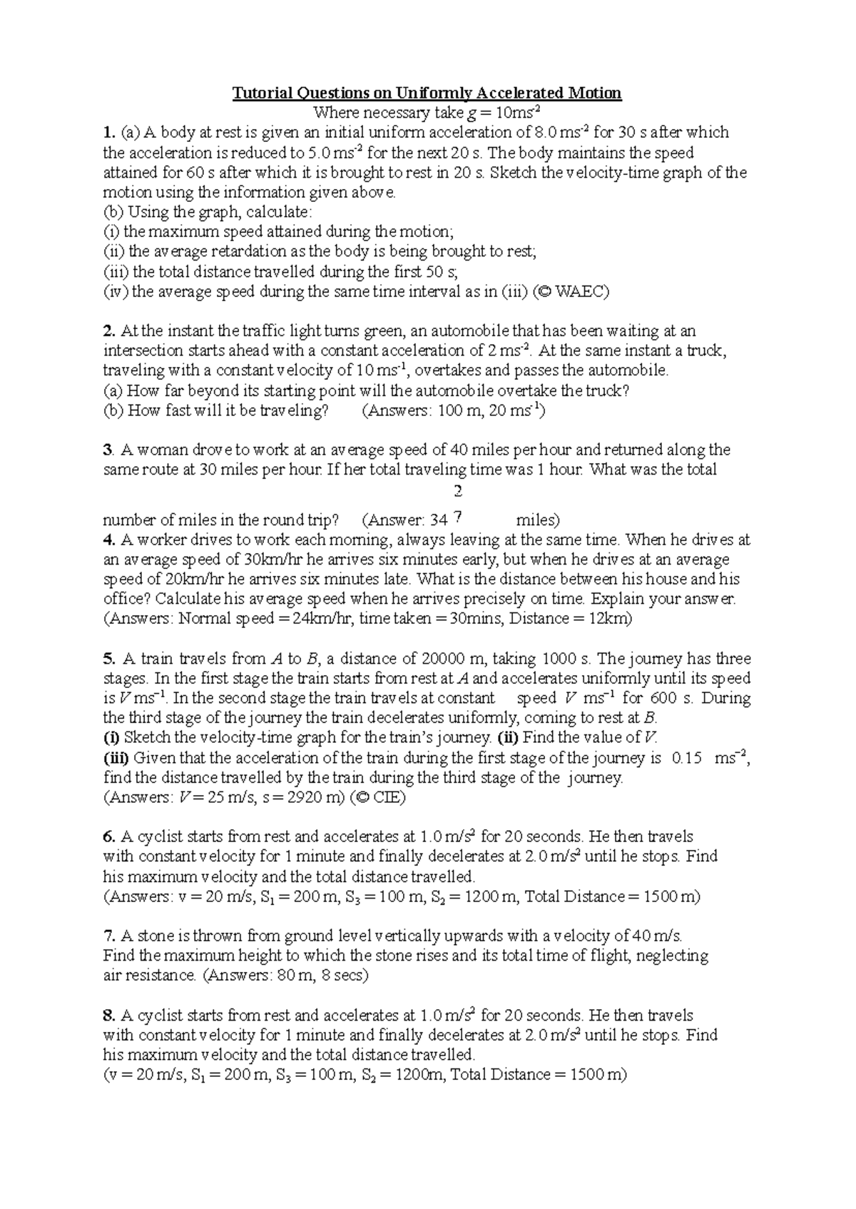 CIE Tutorial Questions on Uniformly Accelerated Motion - Studocu