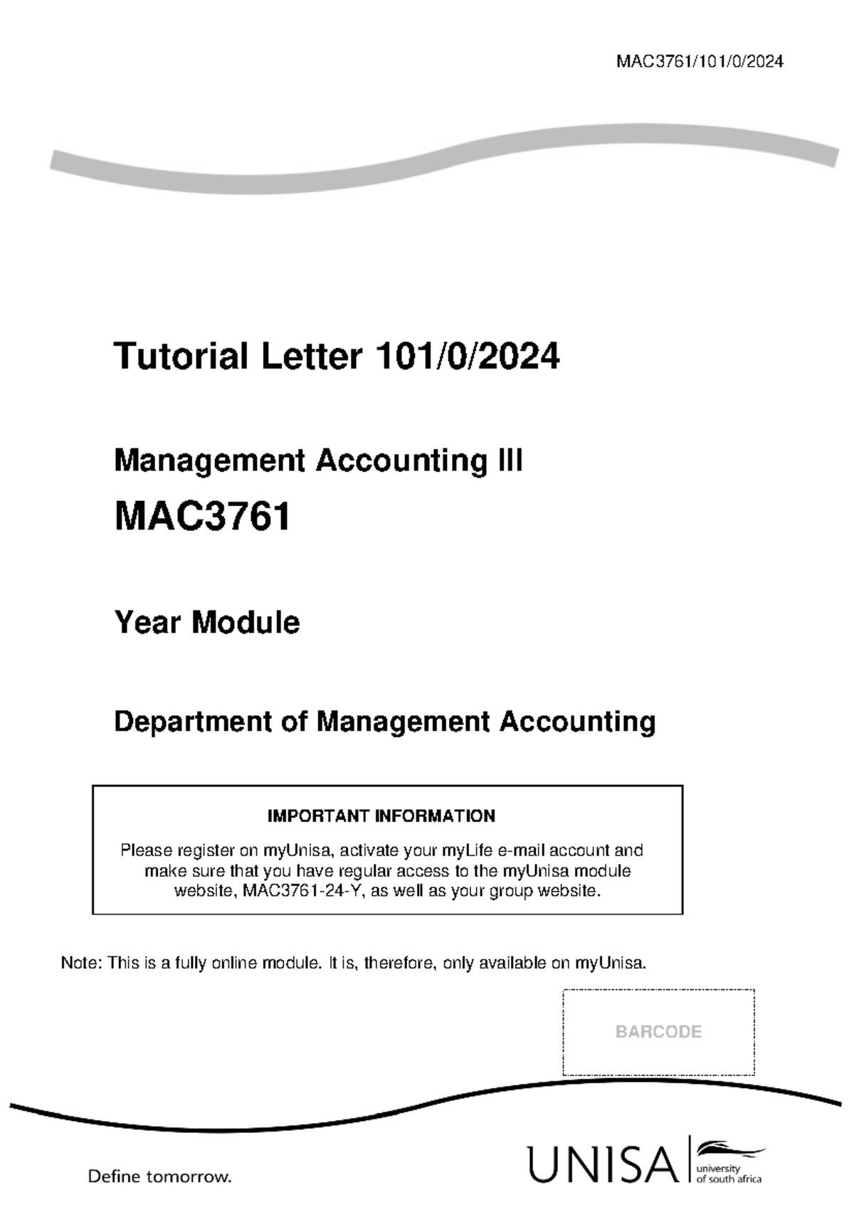 Management Accounting III - MAC3761 Tutorial Letter 101/0/2024 - Studocu