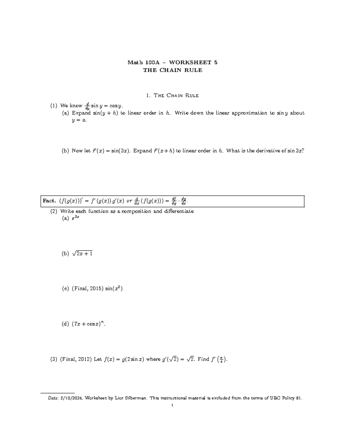 05 Chain Rule - worksheet - Math 100A – WORKSHEET 5 THE CHAIN RULE The ...