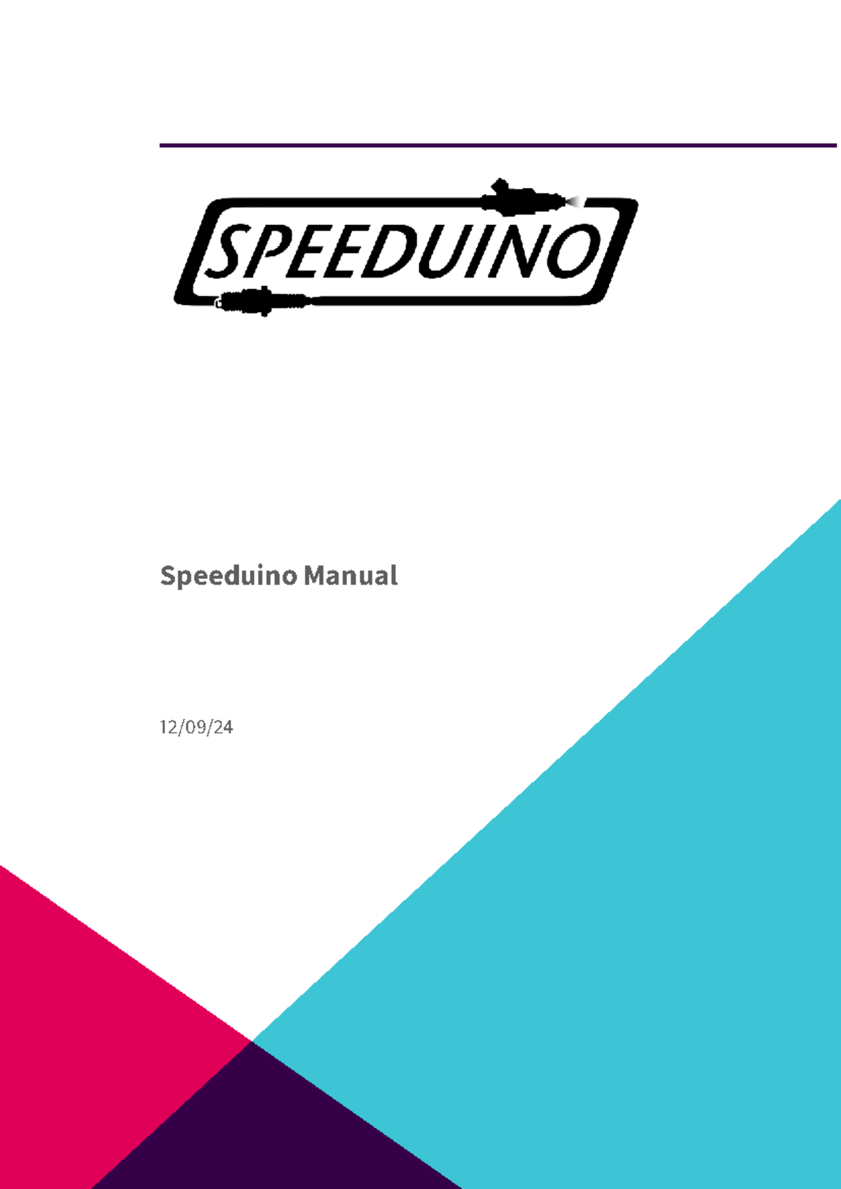 Speeduino Manual: Comprehensive Guide for Firmware Installation & Setup ...