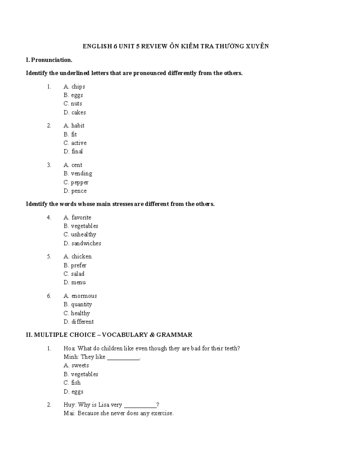 ENGLISH 6 UNIT 5 REVIEW ÔN KIỂM TRA THƯỜNG XUYÊN: Pronunciation ...