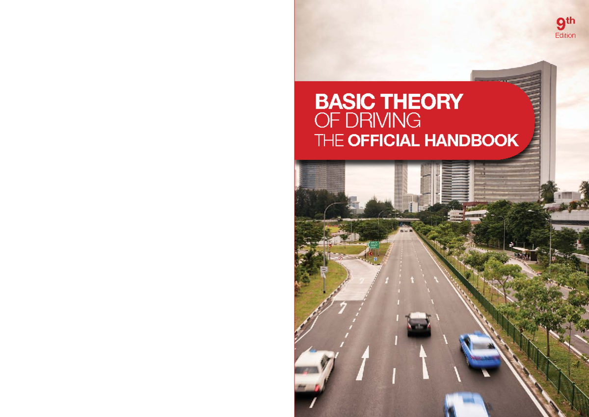 BASIC THEORY OF DRIVING: Official Handbook (9th Edition) - Singapore ...