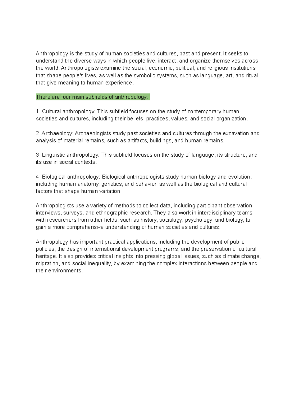 Anthrop week 1 - Anthropology is the study of human societies and ...
