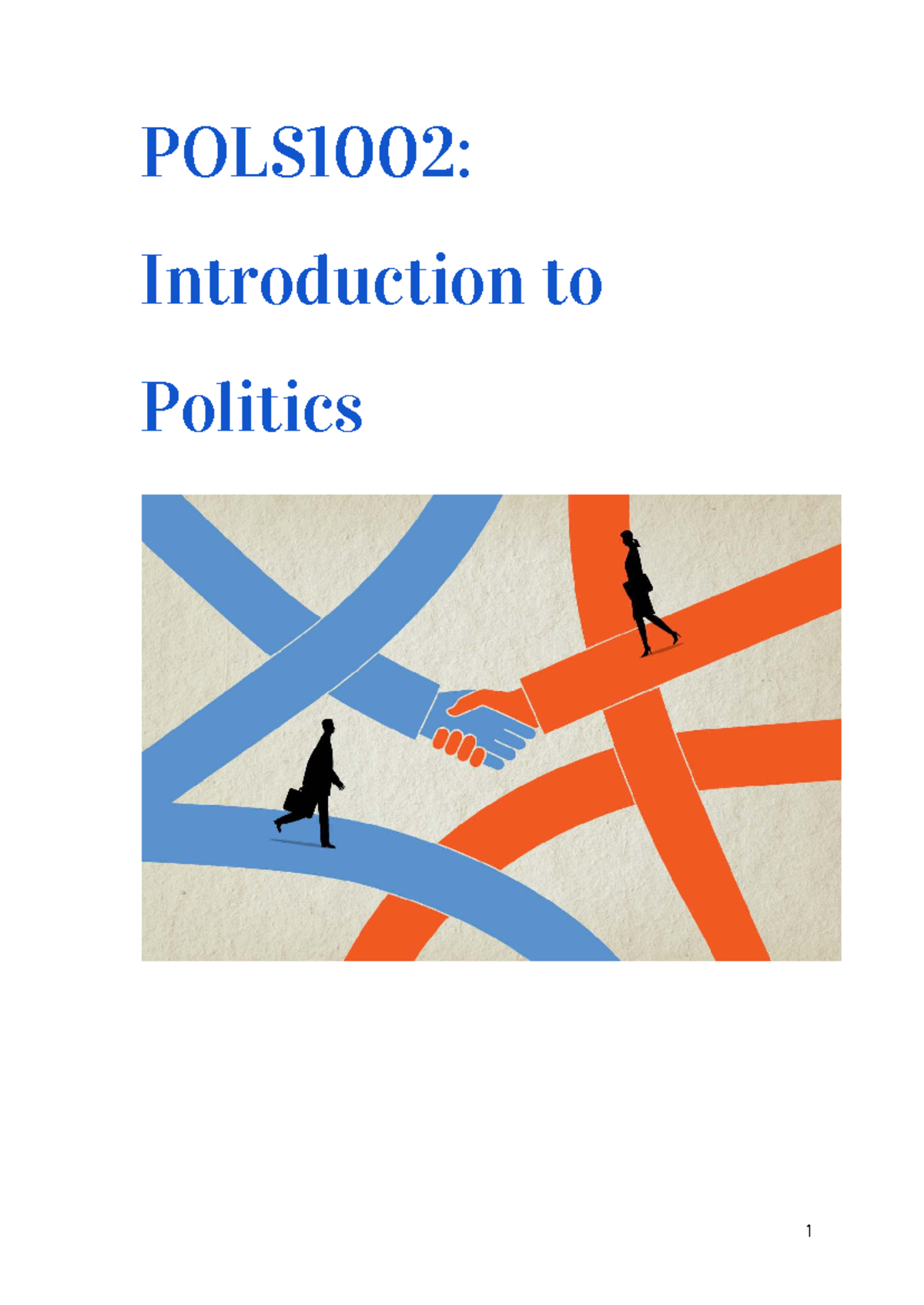 POLS1002: Intro to Politics - Course Outline & Key Concepts (Weeks 1-12 ...