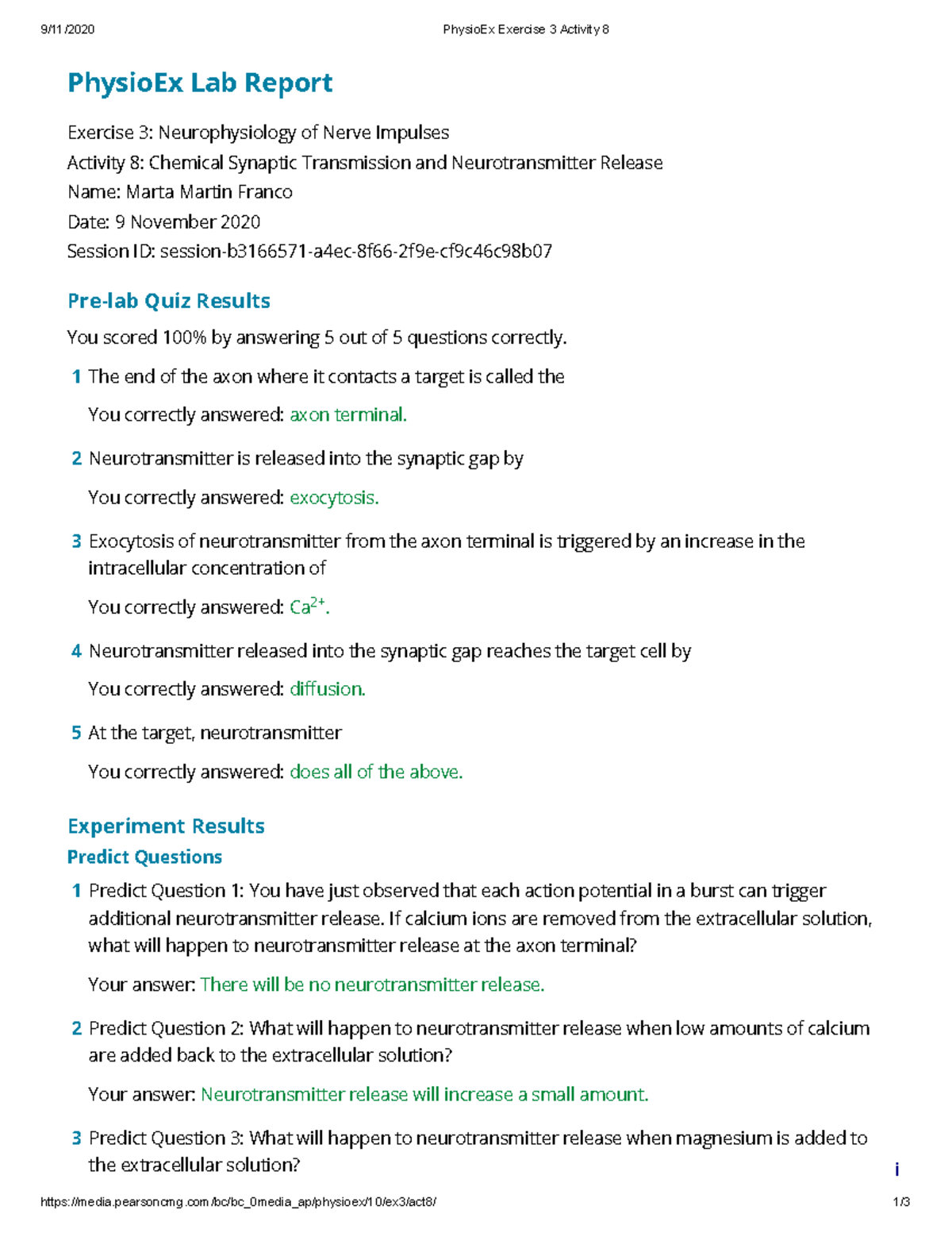 PhysioEx Exercise 3 Activity 8 - 9/11/2020 PhysioEx Exercise 3 Activity ...