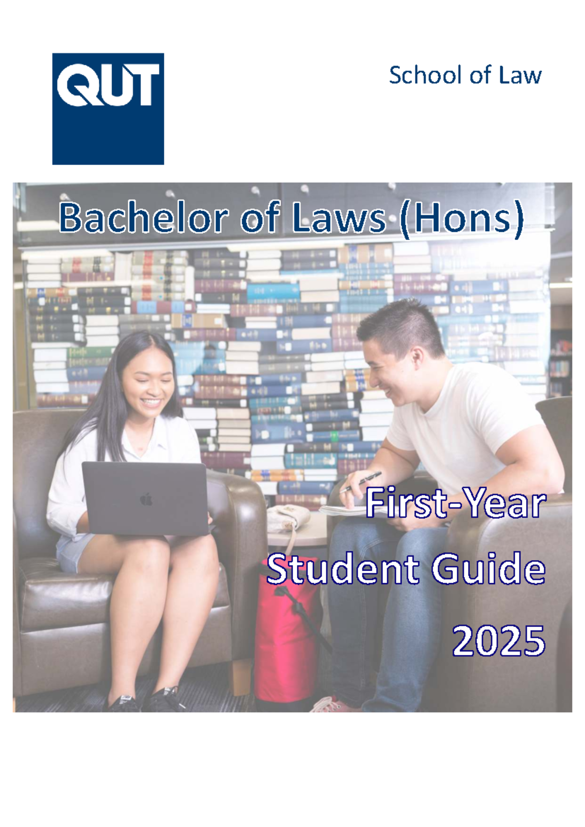 2025 First Year Guide for QUT School of Law Students - Studocu