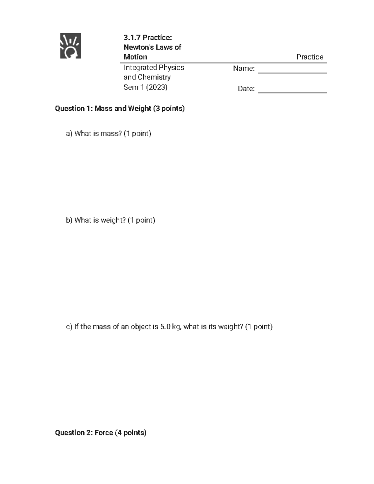 3.1.7 Practice: Newton's Laws of Motion - Integrated Physics ...
