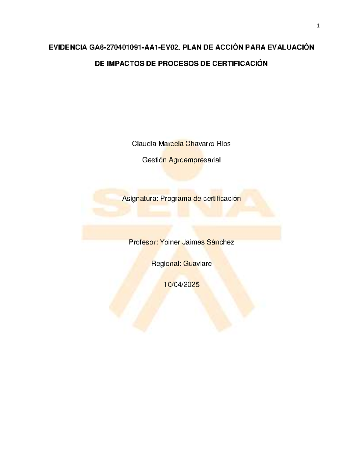 Evidencia GA6-270401091-AA1-EV02: Plan de Acción para Certificación BPA ...
