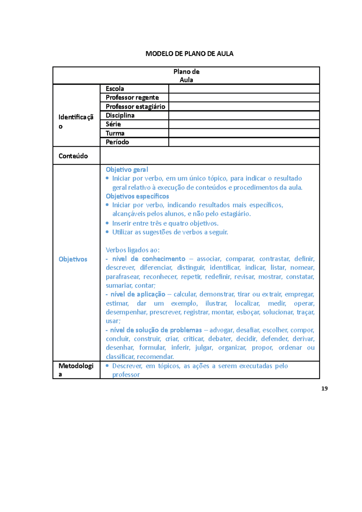 Modelo DE Plano DE AULA - MODELO DE PLANO DE AULA Plano de Aula ...