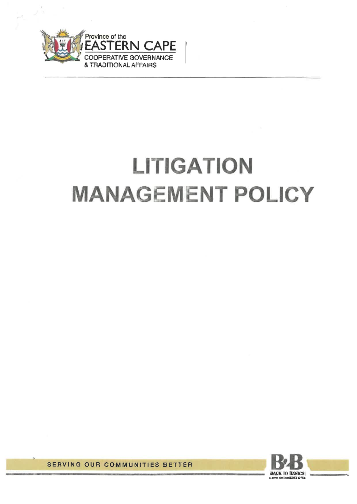 Litigation Management Policy: Eastern Cape Governance Guidelines - Studocu