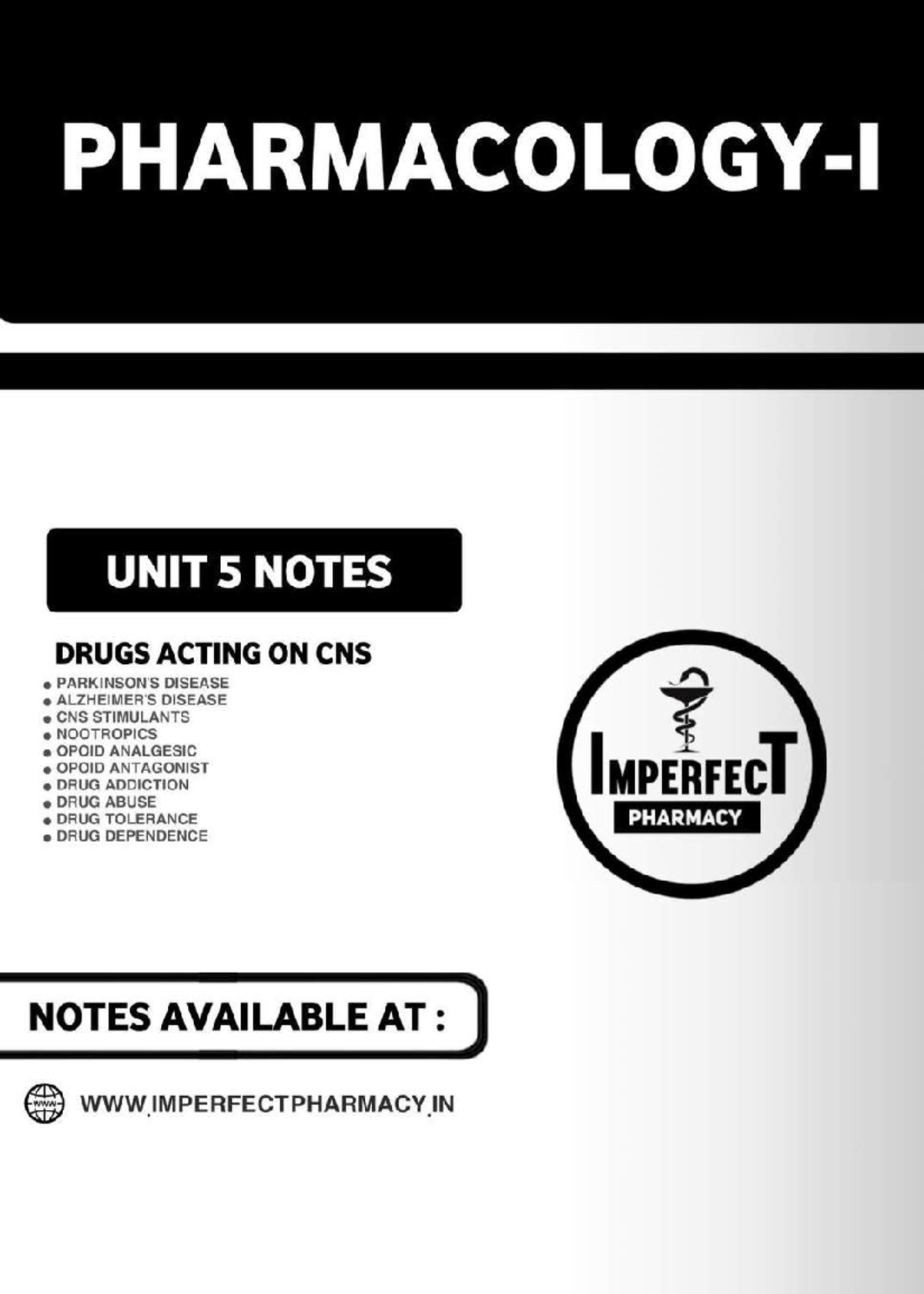 Pharmacology I Unit 5 Notes - Imperfect Pharmacy - Studocu
