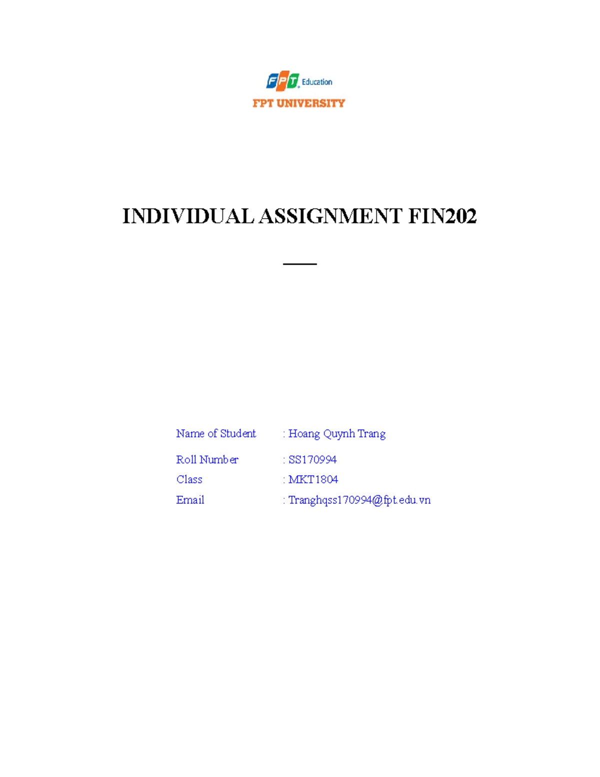 Individual assignment - INDIVIDUAL ASSIGNMENT FIN ___ Name of Student ...
