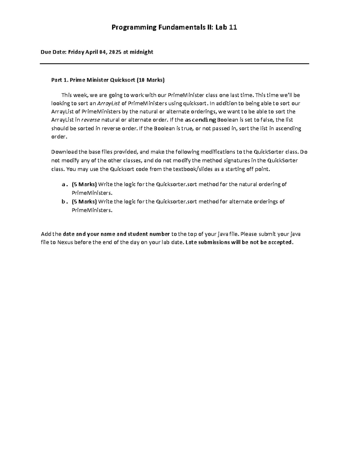 Lab11 - Programming Fundamentals II: Lab 11 Due Date: Friday April 04 ...