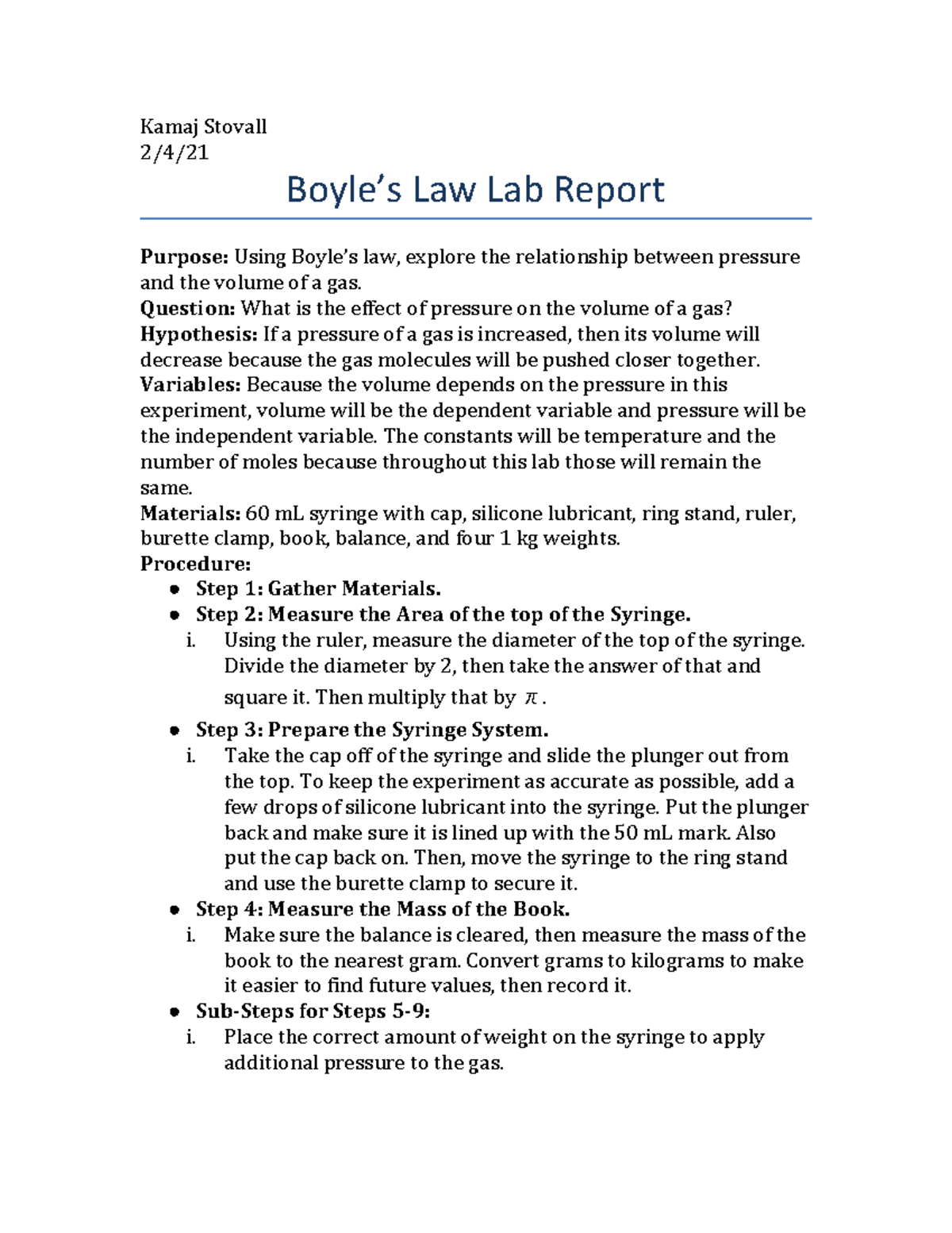Boyles law lab report - Kamaj Stovall 2/4/ Boyle’s Law Lab Report ...