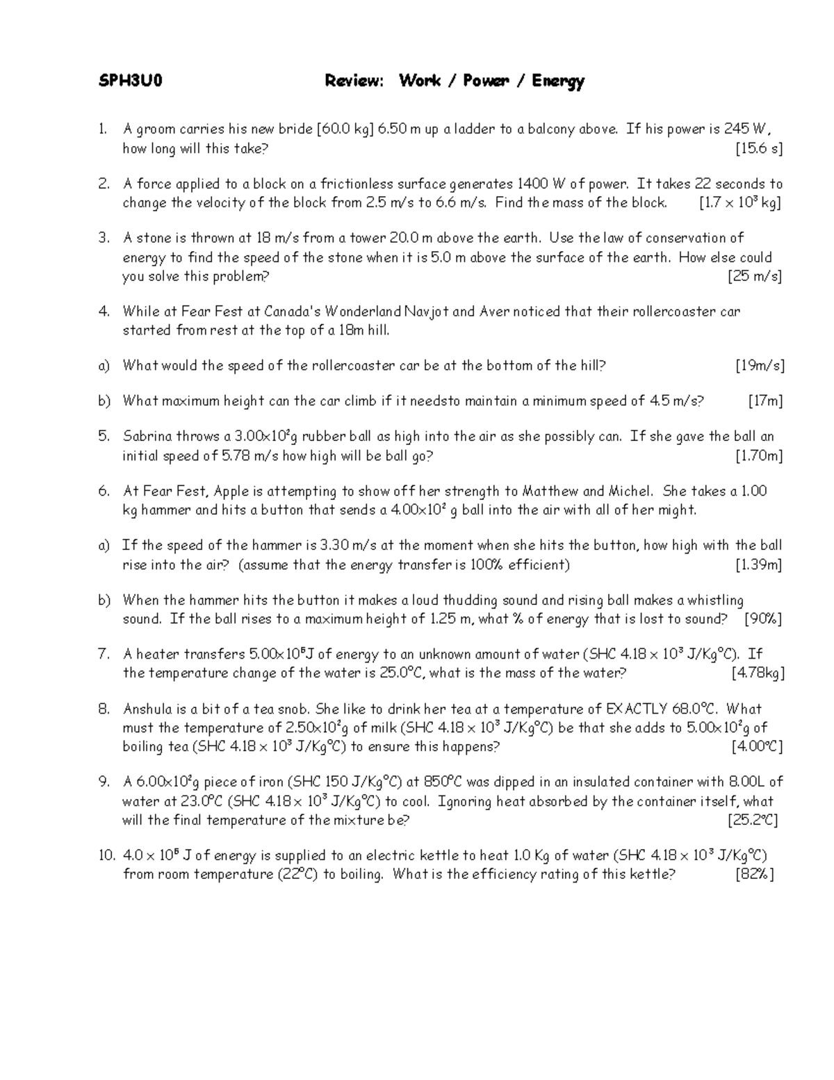 Work Energy Power Review with Answers - SPH3U0 Review: Work / Power ...