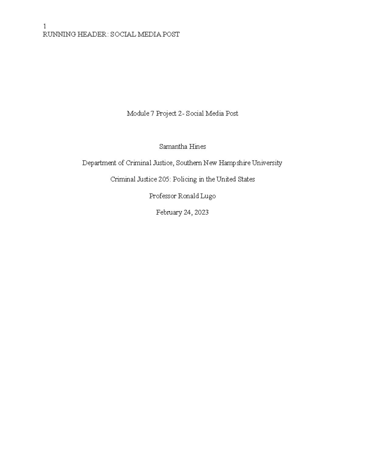 CJ 205 Module 7 Project 2: Effective Social Media Post Strategies - Studocu