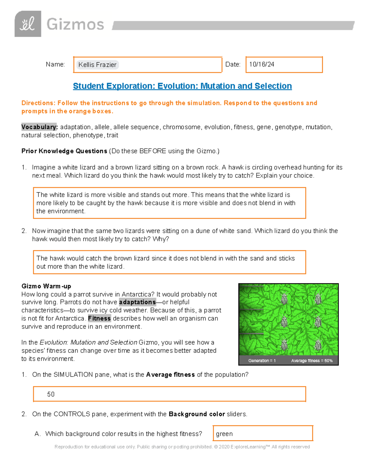 Evolution Mutation Selection SE 2 - Name: Kellis Frazier Date: 10/16 ...