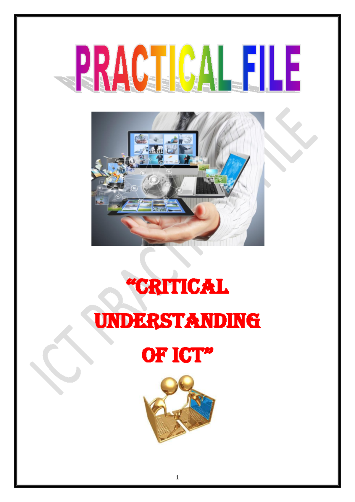 ICT Understanding Notes: Guidelines for Practical File Preparation ...