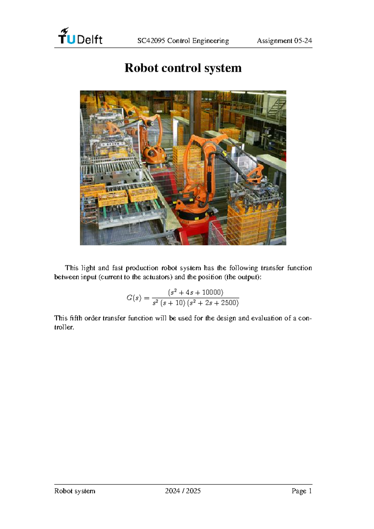 SC42095 Control Engineering Assignment: Designing Controllers for Robot ...