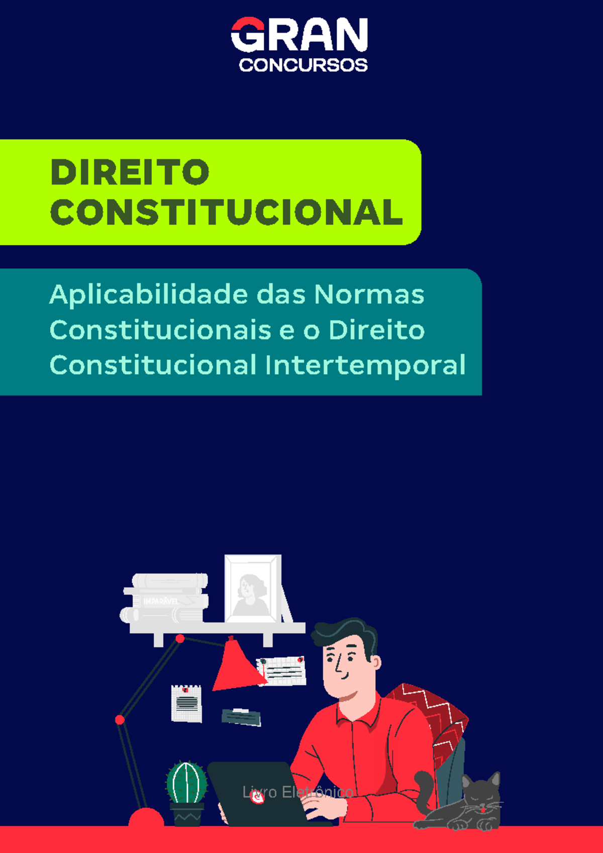 DIREITO CONSTITUCIONAL: Aplicabilidade das Normas e Intertemporalidade ...