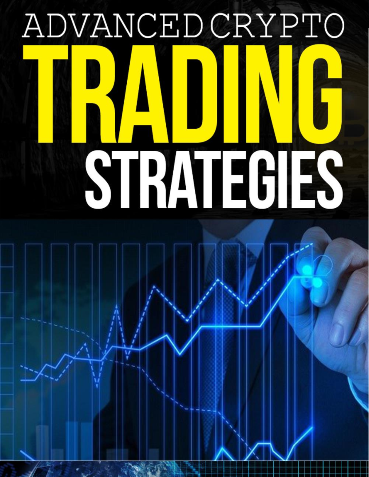 Crypto Trading Strategies: Key Insights and Techniques for Success - Studocu
