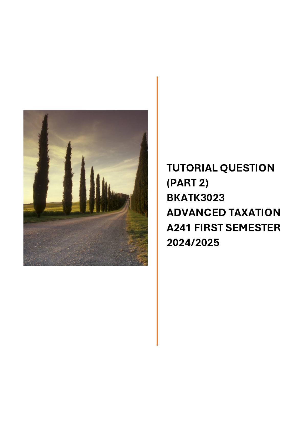 A241 Advanced Taxation Tutorial Questions Part 2 - 2024 - Studocu