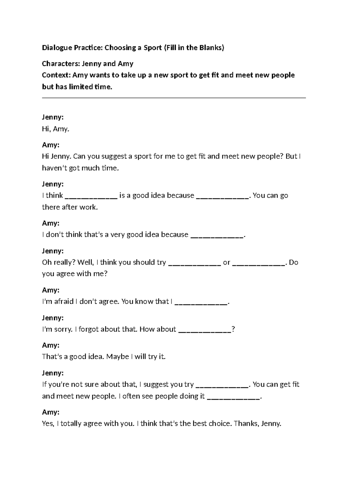 Dialogue Practice: Choosing a Sport (Fill in the Blanks) Exercise - Studocu