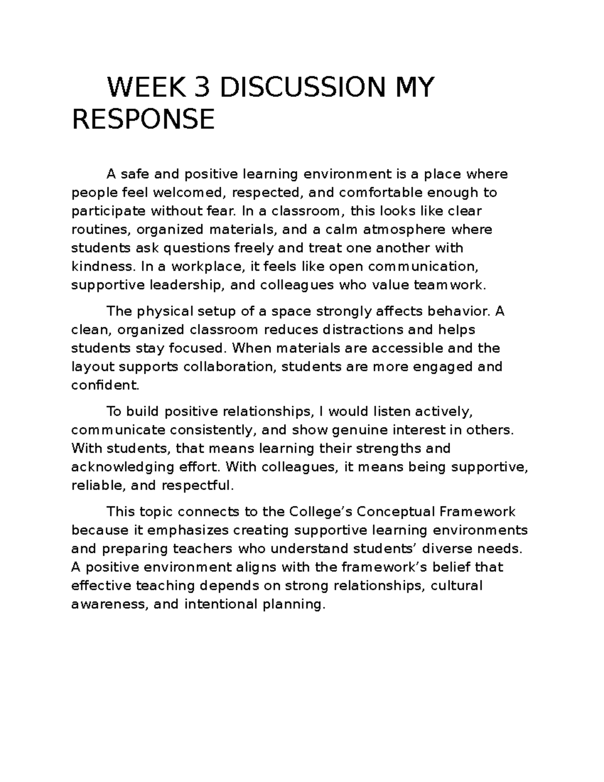 WEEK 3 Discussion Response: Creating Positive Learning Environments ...