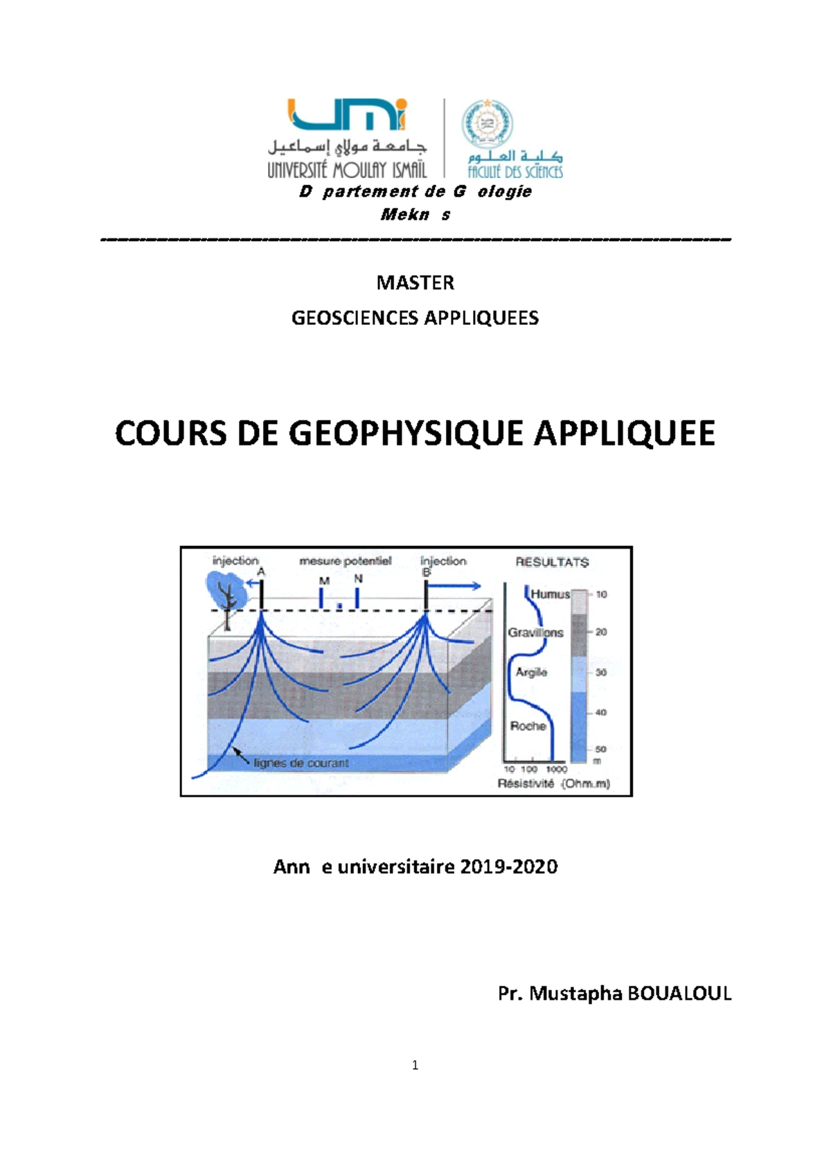 Méthodes Électriques en Géophysique: Résistivités et Interprétations ...