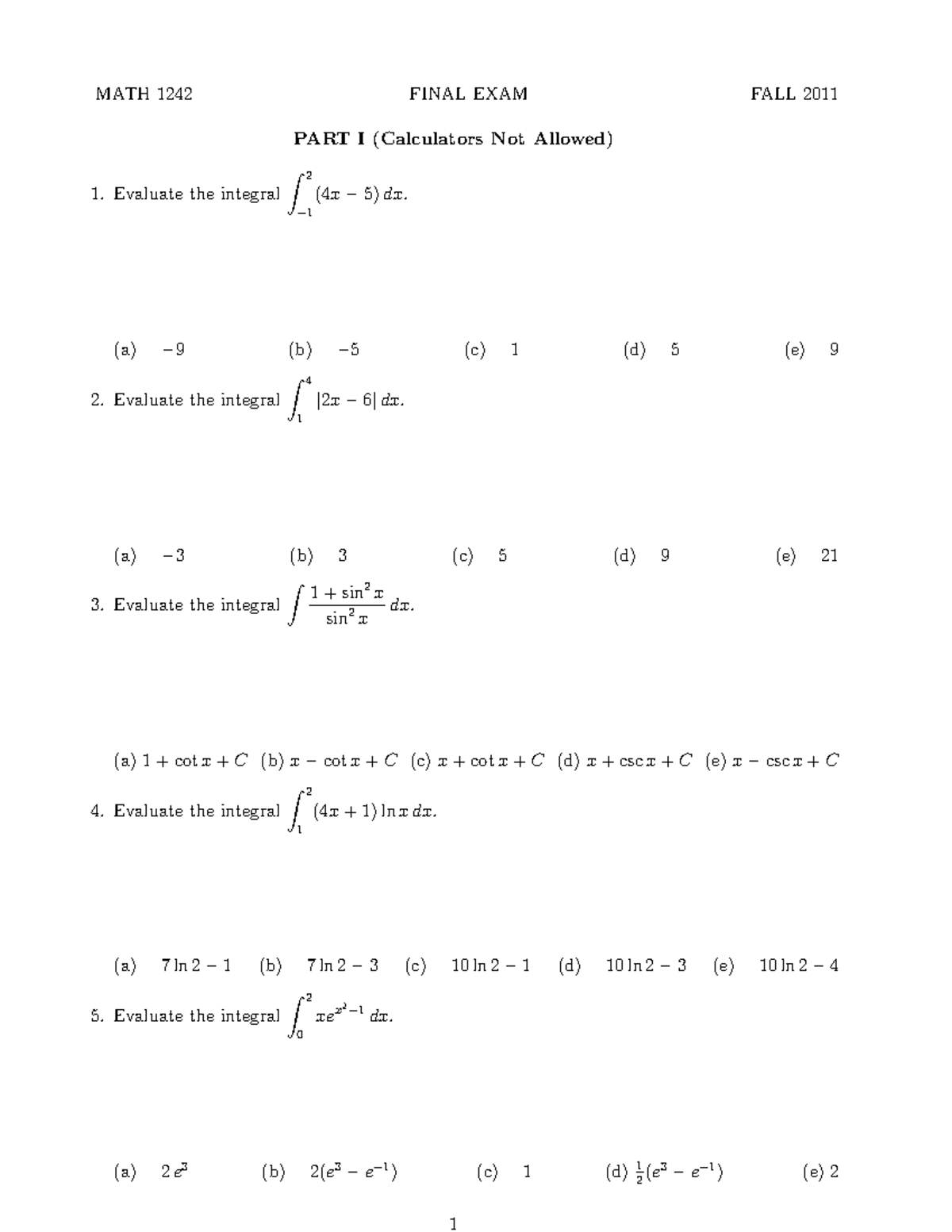MATH 1242 FINAL EXAM FALL 2011 PRACTICE EXAM PART I & II - Studocu