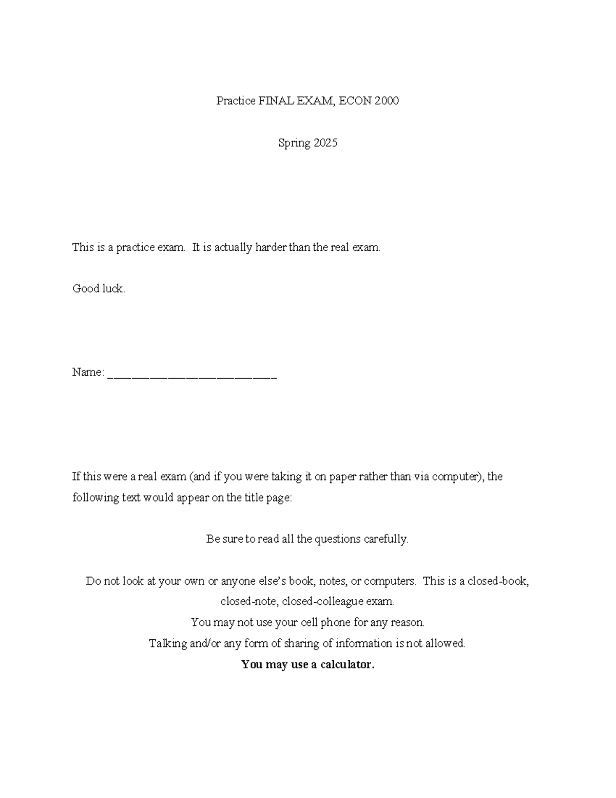 Practice FINAL EXAM, ECON 2000 - Spring 2025 - Studocu