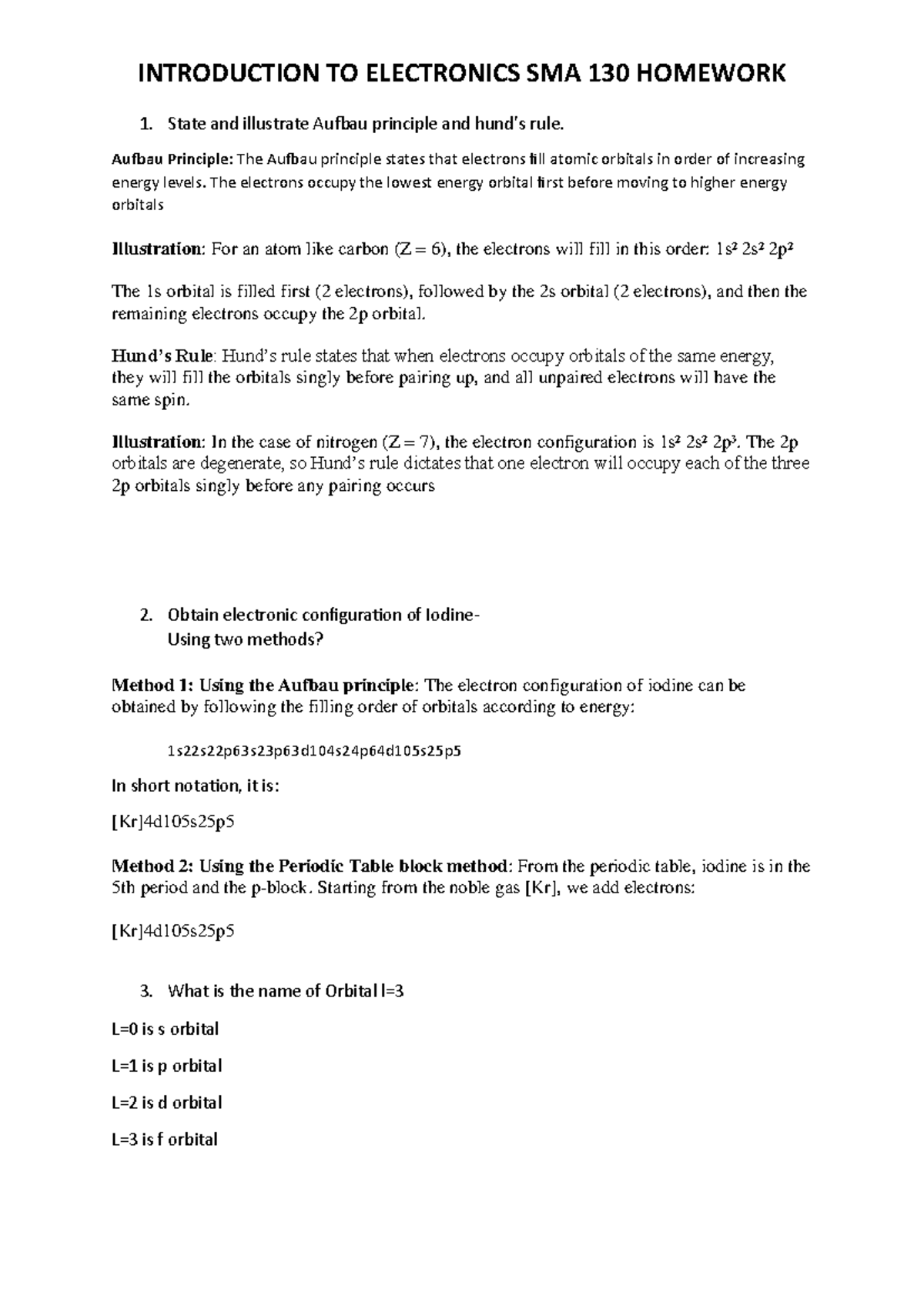 INTRODUCTION TO ELECTRONICS SMA 130 HOMEWORK 1: AUFBAU PRINCIPLE & RULE ...