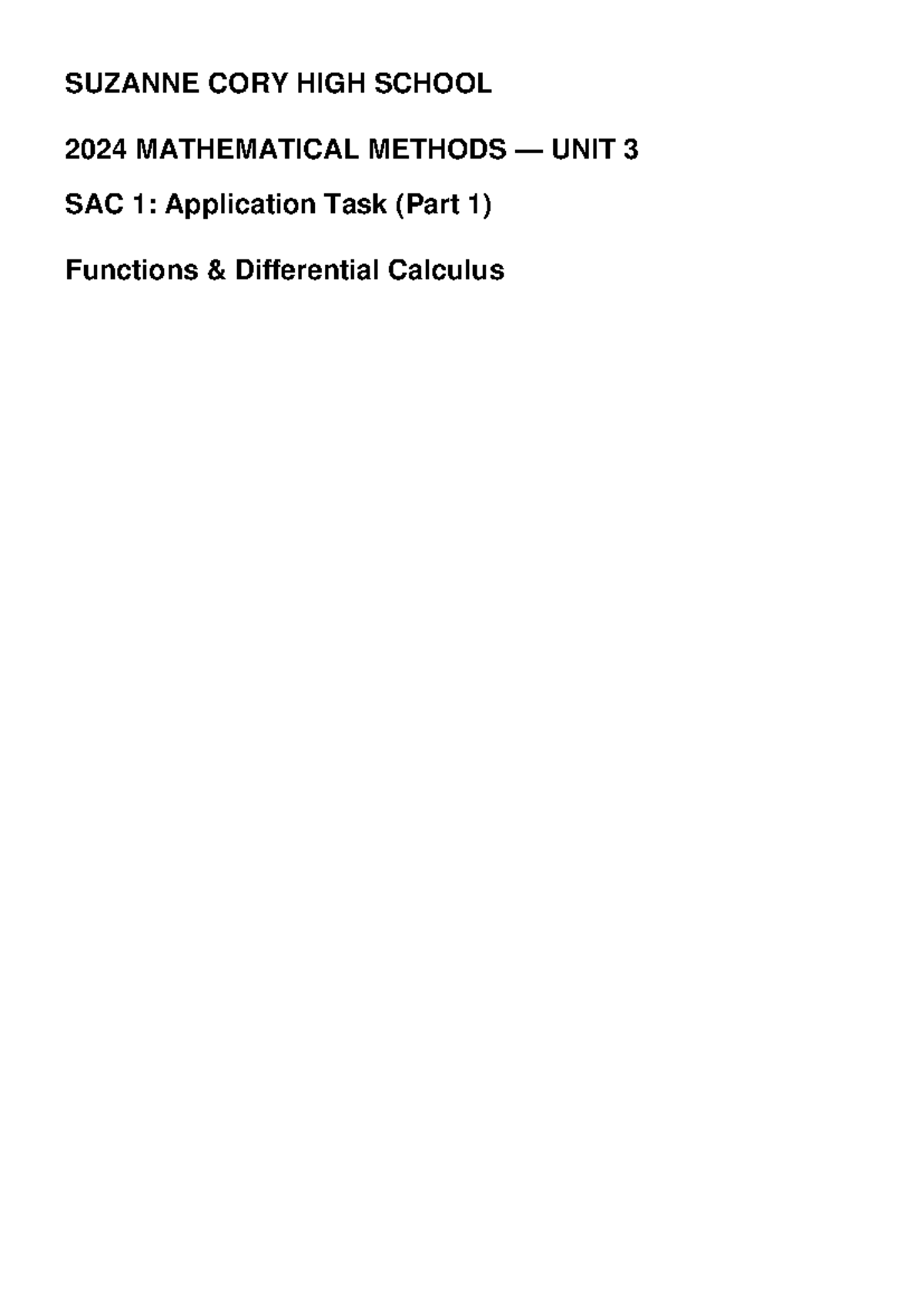 SUZANNE CORY HIGH SCHOOL 2024 MATHEMATICAL METHODS SAC 1 Functions ...