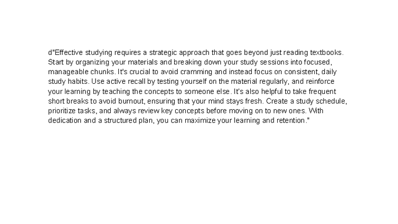 D1 - Effective Study Strategies for Maximizing Learning - Studocu