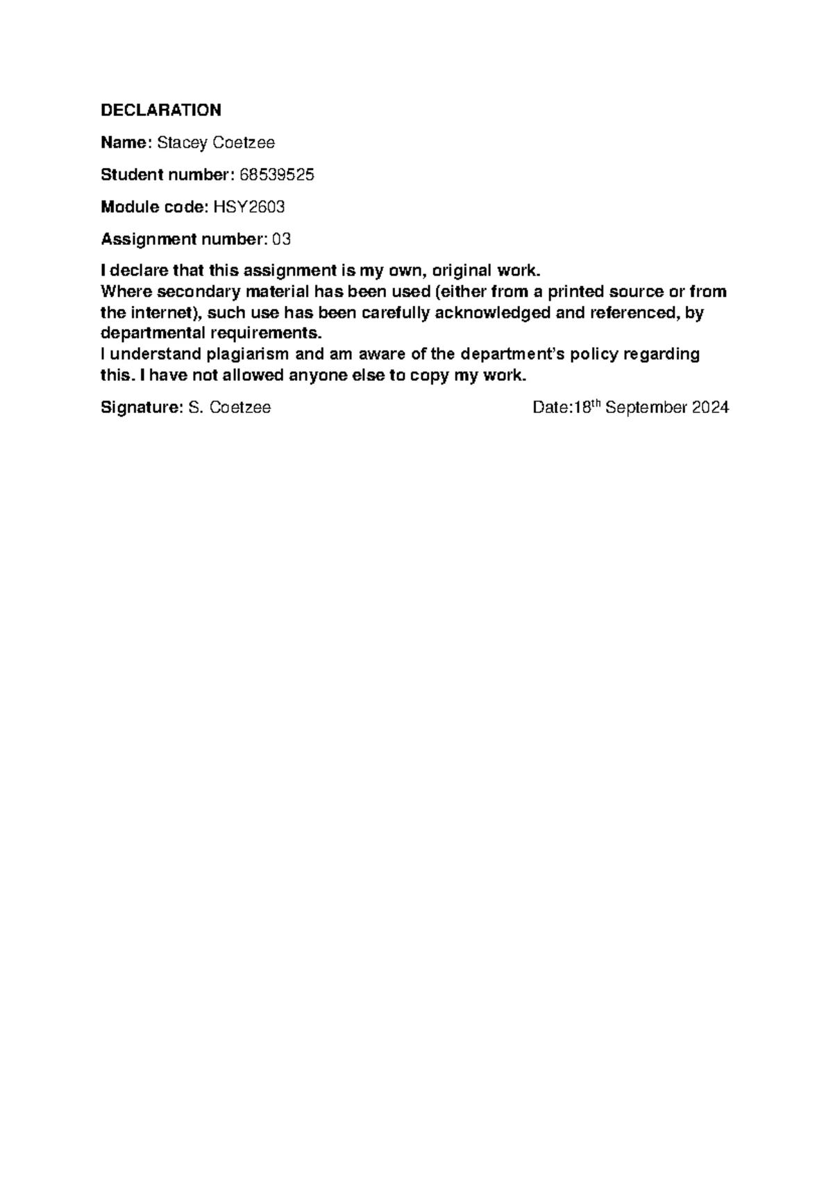 HSY2603 Assignment 3 Declaration by Stacey Coetzee - Studocu
