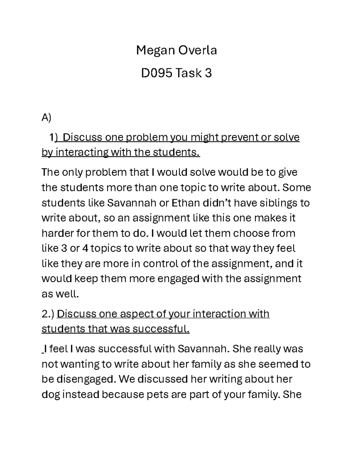 D095 Task 3 Mursion - Megan Overla D095 Task 3 A) 1 ) Discuss One ...